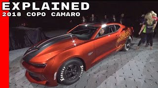 2018 COPO Camaro Explained [upl. by Ahseined823]