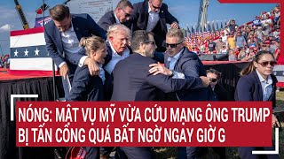 Điểm nóng bầu cử Mỹ Nóng Mật vụ Mỹ vừa cứu mạng ông Trump bị tấn công quá bất ngờ [upl. by Kaja]