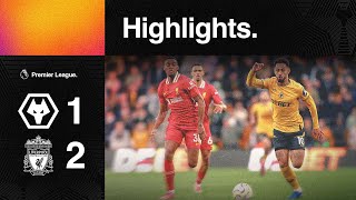 AitNouri scores in Liverpool defeat  Wolves 12 Liverpool  Highlights [upl. by Charbonneau]