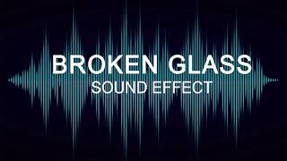 BROKEN GLASS  SOUND EFFECT [upl. by Eneluqcaj]