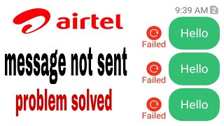 Sms not sent in airtel airtel message not sending problem [upl. by Roice]