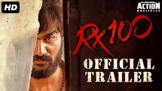 RX 100 Official Trailer  Superhit Hindi Dubbed Movie  Karthikeya  South Movie  Action Movie [upl. by Melli]