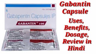 Gabantin 100mg Capsules  Gabapentin Capsule  Gabantin Capsule Uses Benefits Dosage Review in hindi [upl. by Eicats399]