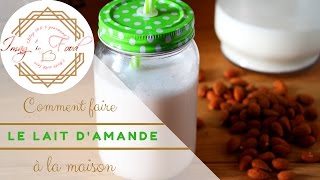 Lait damande maison recette facile [upl. by Huskamp]