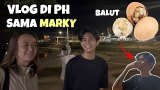 EPISODE 1 VLOG IN PH EATING BALUT AND STREET FOOD WITH MARKYYYY [upl. by Yllor]