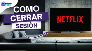 como Cerrar sesión en NETFLIX en SMART TV [upl. by Artina]