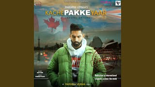 Kache Pakke Yaar [upl. by Hofmann]