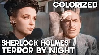 Sherlock Holmes  Terror by Night  COLORIZED  Basil Rathbone  Full Movie [upl. by Ahsinak]