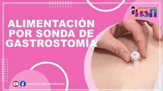 Alimentación por Sonda de Gastrostomía  Telecapacitación INSN [upl. by Wilmott]