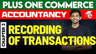 Plus One Commerce  Accountancy  3 Recording of Transactions  Eduport [upl. by Erdreid]