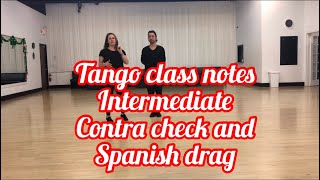 Tango class notes  contra check and Spanish drag [upl. by Fenny]