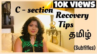 C section recovery tips in Tamil  Cesarean section recovery Tamil  Top 10 tips after cesarean [upl. by Kermie217]