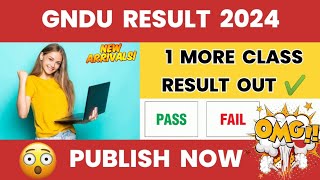 Gndu Result 2024 Publish Now 🎆 Latest Update 🔔 2nd  4th  6th Semester 😳 Gndu Result News Today [upl. by Imef]