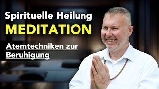 Atemtechniken zur Beruhigung des Geistes 🧘‍♂️ Beruhigende Meditation [upl. by Yeldah]