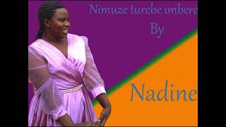 SebenNIMUZE TUREBE IMBERE BY NADINE [upl. by Eelrac90]