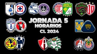 HORARIOS CANALES Y FECHAS DONDE VER LA JORNADA 5  LIGA MX CLAUSURA 2024 [upl. by Dara]