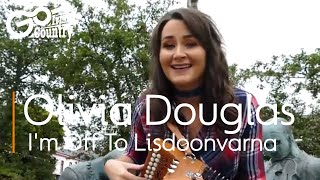 Olivia Douglas  Im Off To Lisdoonvarna [upl. by Nizam580]