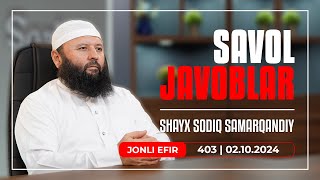 LIVE Savoljavoblar №403  02102024 [upl. by Anirb]