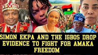 TENSION HIT EVERYWHERE 🔥SIM0N EKPA AND THE IGBOS FIGHT FOR THE RIGHT AND FREEDOM OF AMAKA [upl. by Hsetih36]