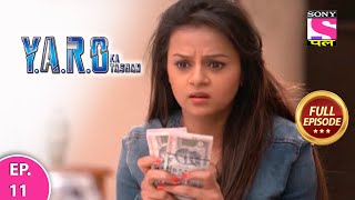 YARO Ka Tashan  Full Episode  Episode 11  22nd February 2021 [upl. by Byrn]