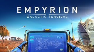 Empyrion Galactic Survival  Tutorial Gameplay Showcasing an Amazing Space amp Planet Survival Game [upl. by Cirtemed530]