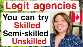 LEGIT AGENCIES FOR CANADAYOU CAN TRY FOR SKILLEDSEMI SKILLED and UNSKILLED JOBS sarah buyucan [upl. by Cresa]