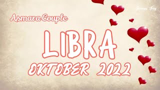 LIBRA OKTOBER 2022❤️Mulut mu harimau mu love🌹ASMARA LIBRAlibrazodiaktarotindonesiafransisfay [upl. by Redienhcs]