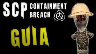 GUIA  SCP Containment Breach [upl. by Iralam655]