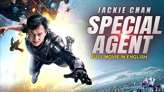 SPECIAL AGENT  Jackie Chan Sci Fi Action Blockbuster English Full Movie  Hollywood English Movies [upl. by Suinuj]