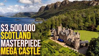 Inside 3500000 Masterpiece Scotland MEGA CASTLE [upl. by Airetas]