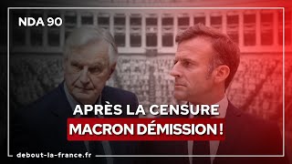 NDA90 · Après la censure Macron démission [upl. by Alacim323]