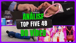 Análise do vídeo Top Five 48 [upl. by Swehttam193]