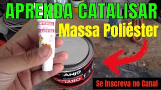 Como fazer Catalise de Massa Poliéster [upl. by Pablo]