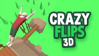 Crazy Flips 3D Gameplay [upl. by Rugg]