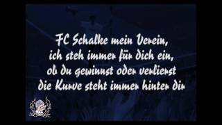 Kurvengesänge FC Schalke mein Verein [upl. by Meelak]