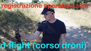 registrazion operatore sapr dflight corso completo dronisettimo tutorial [upl. by Ojaras]