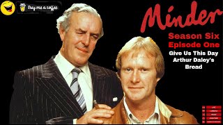 Minder 80s TV 1985 SE6 EP1  Give Us This Day Arthur Daleys Bread [upl. by Kalman572]