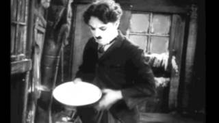 THE GOLD RUSH with Charlie Chaplin Score by William Perry [upl. by Flinn]