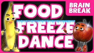 FOOD FREEZE DANCE  FREEZE DANCE  Brain Break  Just Dance  Kids Fitness [upl. by Yhtac]