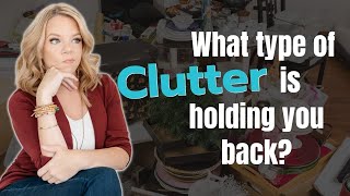 5 Types of Clutter Which One is Holding You Back [upl. by Civ115]