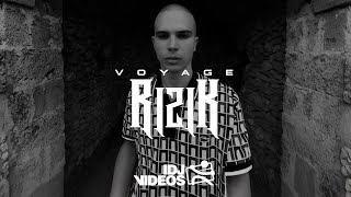 VOYAGE  RIZIK OFFICIAL VIDEO [upl. by Douglass460]