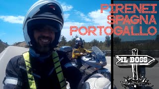 Viaggio in moto  Pirenei Spagna e Portogallo [upl. by Laris]