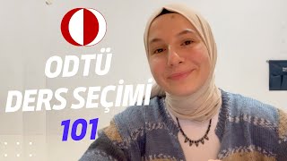 ODTÜ DERS SEÇİMİNİ BİLMİYORSAN İZLE  Ders Programı Ders Seçimi Müfredat AddDrop ve daha fazlası [upl. by Fabozzi]