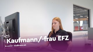 Kaufmannfrau EFZ im Fokus  Kindlimann AG  Lehrstellenvideo  Yousty [upl. by Kandace]