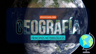 Geografía » Principios Metodológicos  Examen UNAM 2022 [upl. by Lig]