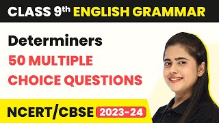 Class 9 English Grammar MCQs 50 Solved  Determiners MCQs [upl. by Tulley]