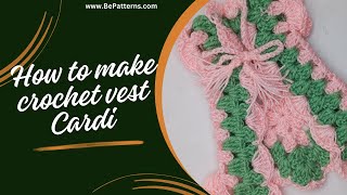 Crochet cardigan for beginners  how to crochet a vest for women [upl. by Meill]