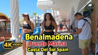 Benalmadena Puerto Marina A Stunning Coastal Escape The Costa del Sol Spain spain walkthrough [upl. by Enilorak420]