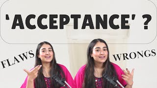 Why are people truly discussing ACCEPTANCE   SPEAK UP HESITATIONS [upl. by Lednem]