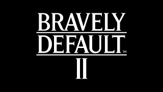 BRAVELY DEFAULT II  Steam Trailer [upl. by Eendyc]